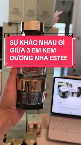 Mọi người lựa chọn em nào ạ? 3 dòng kem Estee mà em bán được nhiều nhất ạ#levinhfamily🤍🤍🤍 #review #xuhuong #kemduong #skincare #esteelauder 
