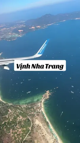Vịnh Nha Trang view từ máy bay nhìn xuống !!! Việt Nam quê hương ta đẹp lắm 😍 #travel #dulich #chill 