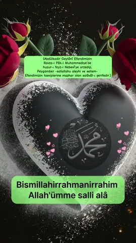 SALÂVAT-I ŞERİFE #salavat #salavatışerif #salavatışerife #salavatışerife #salavatışerif🌹🌹🌹zinciri #hzmuhammedsav #hzmuhammed #hzmuhammedsevdalilari #peygamberaşkı#abdulkadirgeylani#hzmuhammedsav🕋🕋🕋🇹🇷🇹🇷