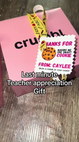 Had to make something for her teachers #MomsofTikTok #teachersoftiktok #teacherappreciation #teachergift #crumbl #crumblecookie #gift #giftidea #teachergift 