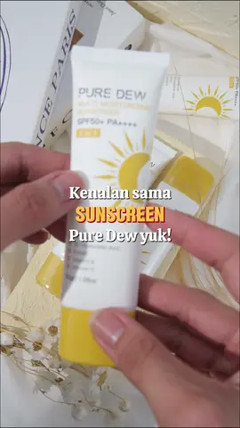 Jangan sampai matahari mencuri cahaya kamu! Pakai Sunscreen dari Pure Dew! 🤩🤩 #SunscreenPureDew #Sunscreen #TrulyYours #PureDew #Skincare #SkincareViral #KulitCerah #yourskinprotector #fyp #viral 
