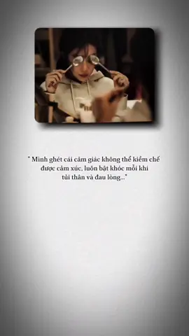 Mình ghét cảm giác không kiềm chế được cảm xúc ấy...#Alone  #xuhuong #binhyen🤍🕊️ #cuocsong ##CapCut #tinhyeu #truongthanh #sad #camxuc #tamtrang_camxuc 