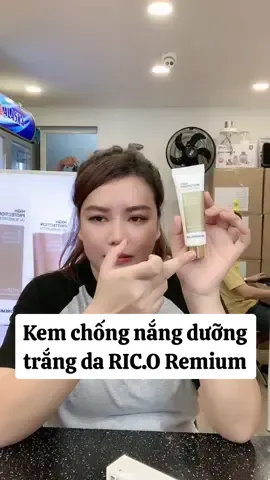 Kem chống nắng RIC.O Remium SPF+ 50++++ 50ml - hỗ trợ chống tịa UVA UVB #phuongphan #xuhuong #trending #skincare #kemchongnang 