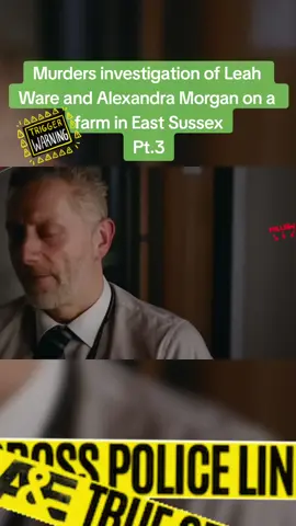 pt3 #truecrimecommunity #viral #news #crimewatch #crimecase #fyp #crimeuk #crime #fullcrimedoc #crimestories #investigation #murder #littlebriggefarm #part3 
