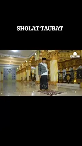 panduan Tata cara sholat taubat #sholattaubat #taubatannasuha #🥰🥰🥰🥰❤️❤️❤️ 