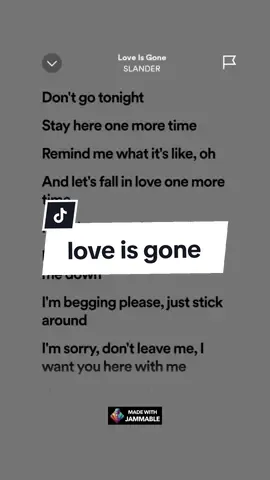 Love is gone 🎶 #spotify #lyrics #fullsong #fyp 
