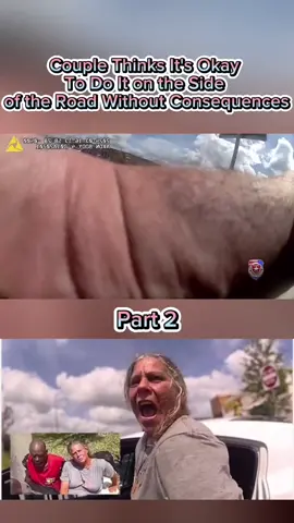 Couple thinks it’s okay to do it on the side of the road without consequences #cops #police #policeofficer #bodycam #bodycamcops #bodycampolice #copstv #copsusa #copstiktok #usa #fyp #foryou 