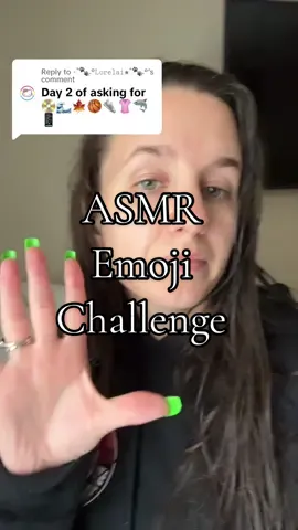 Replying to @⋆˚🐾˖°𝙻𝚘𝚛𝚎𝚕𝚊𝚒⋆˚🐾˖° asmr emoji challenge #asmr #asmremojichallenge #asmrsounds 