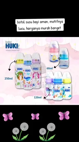 haiiiii bunda 🤗🤗🤗  botol susu bayi aman dan motifnya lucu. botol susu ini merupakan botol susu orthodontic yang sudah free BPA. selain itu botol susu ini menggunakan dot berbentuk gepeng. terdapat pilihan ukuran botolsusu yaitu 60ml, 120ml dan 240ml dengan isian 1pcs, 2pcs dan 3pcs botol. botol susu ini harganya juga murah banget lohhh bunda. yuk bunda silahkan di check out di keranjang kuningnya 😍🥰🤗  #botolbayi  #botolsusubayi  #botolsusubayinewborn  #botolsusubayimenyusu  #botolsusubayimurah  #botolsusubayiterlaris  #botolsusubayihuki  #botolsusubayiaman  #botolsusubayibpafree  #botolsusubayibarulahir  #huki  #hukibotolsusu  #hukibotolsusuorthodontic 