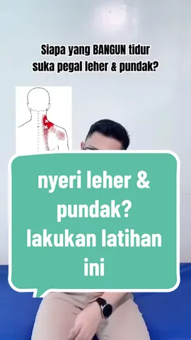 Siapa yang bangun tidur suka nyeri leher & pundak? Lakukan latihan ini #drpras #fyp  #nyerileher #upperbackpain 