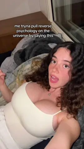 me tryna manipulate the universe 