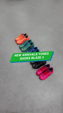 New Arrivals badminton shoes Blaze 3 ✨  Yang ditunggu Sahabat Yonex akhirnya resmi bisa kalian check out hari ini! Sepatu Blaze 3 ada lima warna nih, dan sudah banyak teknologinya! Harga Rp 799.000 🔥 #Yonex #Blaze3 #yonexsunriseindonesia #yonexindonesiaofficial #yonexbadminton #yonexindonesia #sepatublaze3 #sepatuyonex #sepatubadminton #teamyonex #yonexshoes #sepatubadminton #sepatubulutangkis #badmintonindonesia #yonexofficialstore #yonexofficialshop 