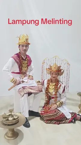 Pakaian adat Lampung Keratuan Melinting Lampung Timur #pakaianadat #lampung #melinting #LampungTimur #keratuanmelinting 