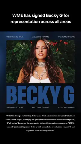 WME has signed @Becky G for representation across all areas. 