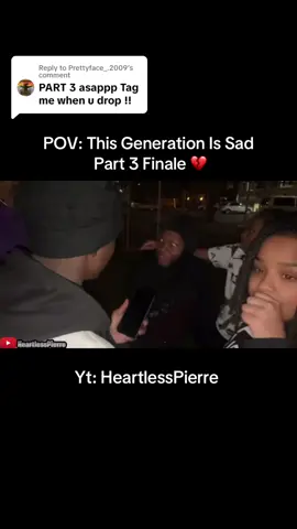 Replying to @Prettyface_.2009 #foryou #viral #fyp #heartlesspierre #trending #relateablecontent 