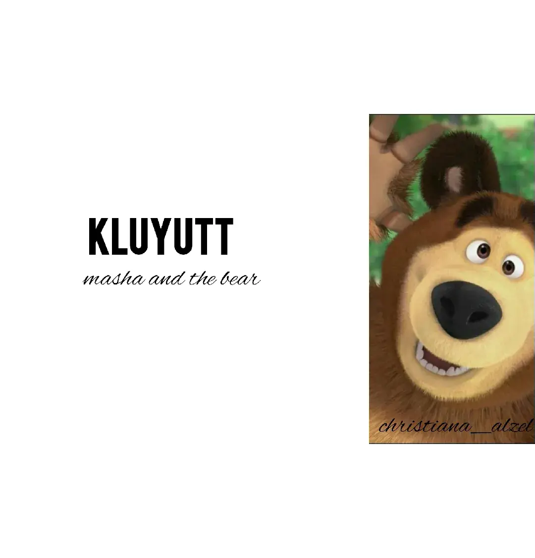 KLUYUTT - MARSHA END THE BEAR  #lyrics #lyrics_songs #marshaandthebear #marsha #laguvural #xyzbca #trend #trending #viral #fyp #fypviral #fouryou #4u