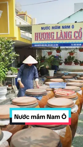 Cách mà nước mắm ngày xưa được làm ra, dùng để biệt nạp lên triều đình mà người dân làng Nam Ô vẫn giữ cách làm truyền thống cho đến nay. #LearnOnTikTok #ancungtiktok #fyp #dhquy 