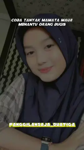 mau ji mama aji ?🤣#masukberanda #bismillahfyp #vyp #filter #jjbugis #filterinstagram #filterig #sulawesiselatan #cewekbugis #bugisbone #bugispride #jjistagram 