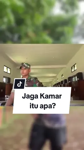 Membalas @mexoxim2 Jaga Kamar itu apa? #jaga #prajurit #tniad #tniindonesia🇮🇩 #jagakamar #tentara 