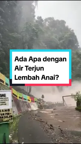 Air Terjun Lembah Anai, Ada apa dengan mu? #beritaviral #airterjunlembahanai #airterjun #lembahanai #tanahdatar #agam #padangpanjang #sumbar #sumaterabarat #rain #hujanderas #banjirbandang #beritaterkini #beritahariini #breakingnews #disaster #bencanaalam #musibah #fyp #fyppppppppppppppppppppppp #foryoupage #masukberanda #CapCut 