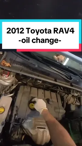 2012 Toyota RAV4 2.5L oil change #oilchange #mechaniclife #autoshop #pov #fyp 