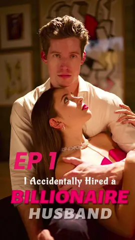 📺 I Accidentally Hired a Billionaire Husband is now streaming on ReelShort! I'm willing to do anything to cover my grandmother's medical expenses. #fyp#reelshort#reelshortapp#binge#mustwatch#billionaire#boyfriend#ceo #affair#dramatiktok#movie#tiktok#tv#tvseries#tvclips#filmtok#movietok #dramatok#romance#marriage#Relationship#dramatiktok#filmtiktokfilm #movietiktok#tvtiktok#Love#wednesdayvibes#wednesdayvibes #wednesdayvibes #wednesdaymotivation#coming soon