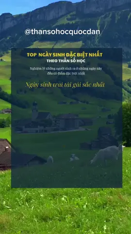 Top ngày sinh đặc biệt nhất theo thần số học #thansohoc #hieuvethansohoc #xuhuong #xuhuongtiktok #thansohocquocdan #thansohocungdung 