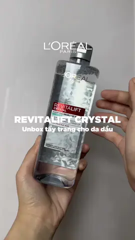 Tẩy trang cho da dầu, da dầu mụn Revitalift Crystal ✨️ #lorealparis_vn #goclamdep #reviewlamdep #muataitiktokshop #tiktokmademebuyit #muataitiktok #nuoctaytrang #oapbaslive #phuongnhibas 