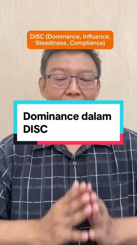 Berlanjut pembahasan tentang DISC, mari kita bahas karakter yang pertama yaitu Dominance. Sikap penjelasan berikut ya! #testMBTI #MBTI #testDISC #DISC #testkepribadian #karyawan #tipskerja #fyp 
