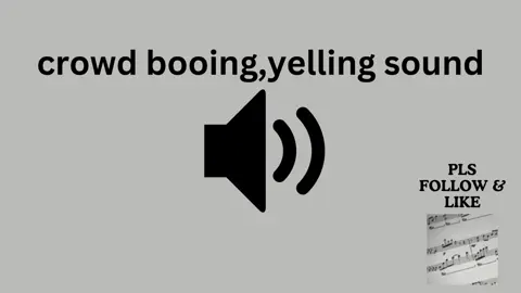 crowd booing,yelling sound #sound #sounds #soundsfx #soundfx #soundeffect #soundeffect #fyp #foryoupage