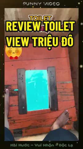 Review toilet view triệu đô ngoài biển 🤪 Nhà vệ sinh độc lạ - hài hước vui nhộn 🤣 Funny videos #funny #haihuoc #vuinhon #docla #toilet #viewtrieudo #viral #fyp #xuhuong #trend 