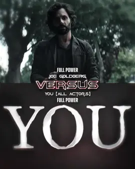 Joe Goldberg vs You #joegoldberg #joegoldbergedit #you #younetflix #youedit #vs #fyp #fypシ゚viral #viral #edit 