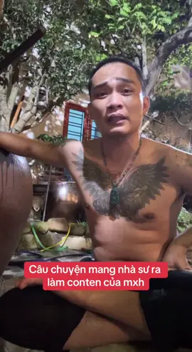 Câu chuyện mang nhà sư ra làm conten câu view bán hàng của mxh hiện nay#xuhuong #tienbip 
