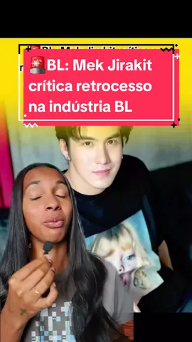 🚨BL: O ator Mek Jirakit crítica o retrocesso da indústria BL em relação a comunidade LGBT+ #bl #boyslove #blseries #bldrama #lulliagron #mekjirakit #jirakitth_c #เมฆจิรกิตติ์ #thaibl #blthai #thaiactor #blactors 