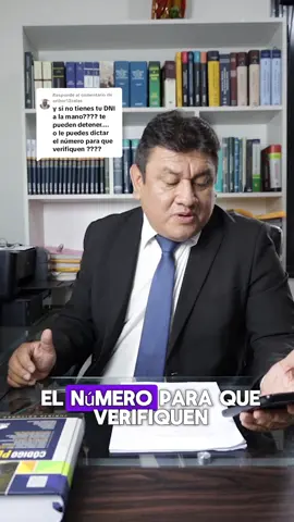 Respuesta a @arthur12salas 🛑¿QUÉ PASA SI NO TENGO MI DNI?🛑 Quédate hasta el final #abogado #abogados #abogadotiktok #abogadopenal #abogadopenalista #derecho #derechopenal #poderjudicial #comisaria #pnp #policia #lima #limaperu #juez #fiscal #fyp #fypシ゚viral #parati #intervencion #estudiodeabogados #estudio #dni #calle #police #policia #señorpolicia #viral #abogadoinforma #informacion #noticias 