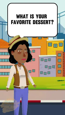What is your favorite dessert?#conversationswithfriends #conversations #englishlesson #dailyconversations #LearnOnTikTok #learnenglish