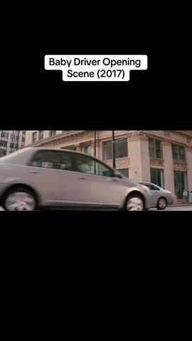 Baby Driver Opening Scene (2017) #babydriver #babydriver0603 