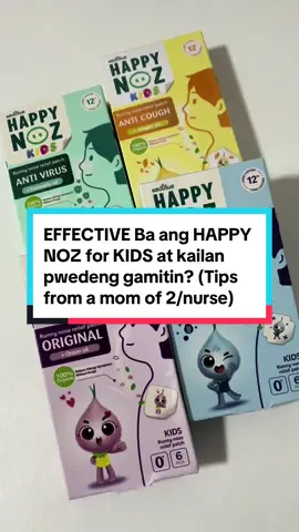 Replying to @mamamalife Happy Morning mga mommies! Sharing with you ang different variants ng favorite naming #happynoz runny nose patches at kung kailan namin sila ginagamit. 🥰 Tried and tested product and will always recommend this!!! Try niyo na din mga mommies! 🥰 As always, sharing some facts & tips from a mom of 2, nurse, and your internet mommy bestie! 👧🏻👧🏻👩‍⚕️🫂 Hope this helps our fellow mommies! 🥰 #ftm #ftmtips #firsttimemomtips #momsoftiktokph #momsoftiktokph #MomsofTikTok #newborncare #newborn 