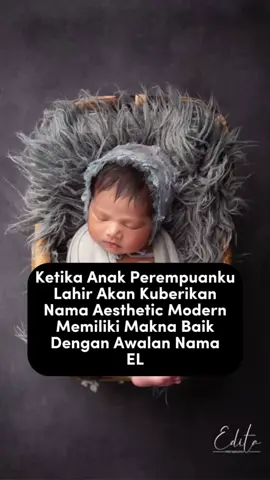 Anak perempuanku nanti akan aku berikan nama yang modern dari unsur kata EL💕 Sssstttt mau dibuatkan nama unik dan aesthetic hanya untukmu?  Atau mau di buatkan undangan digital untuk wedding/akikah/tasyakuran? Klik link di bio ya 💕 #namabayi #namababy  #namabayiperempuan #namabayikeren  #namabayiperempuandanartinya #namabayikeren  #namabayiperempuan2katadanartinya #namabayicewek #namabayicewekdanartinya #namabayicewek2kata #namabayikeren  #referensinamabayiperempuan #namabayikeren  #artinamabayi #babygirl #namabayiaesthetic #namabayimodern #namabayiislami 