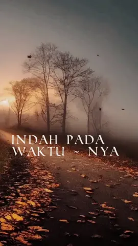 Indah pada waktu-Nya #CapCut  #templatecapcut  #rohanikristen  #putrisiagian  #lagurohanikristen  #worship  #tiktokkristen  #fypkristen  #fyp 