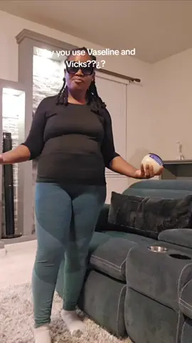 Vaseline and Vicks all day and all night...Lol....I use it for everything #culture #jamicantiktok #bornwithit 