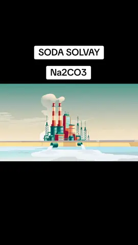 SODA SOLVAY --Na2CO3 El método Solvay es un proceso químico utilizado para la fabricación de carbonato de sodio a nivel industrial. Fue desarrollado y estudiado por el industrial y filántropo belga Ernest Solvay, de quien toma el nombre. #fypシ゚viral #chemistry #industrial #quimica #process #solvay #soda #ash #estudiantes #fyppppppppppppppppppppppp 