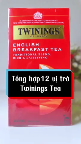 Bạn đã thử hết 12 hương trà Twinings Tea của picofood&gift chưa ? #picofoodgift #twiningstea #tratwinings #twiningsvietnam #tratuiloctwinings #tra #traanhquoc #12huongtra 