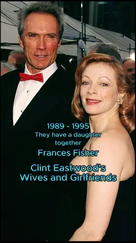 🌹 Clint Eastwood  Wives and Girlfriends… #hollywood #tiktokviral 