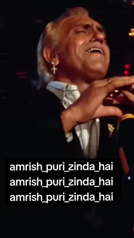 #bollywoodactor #viralme #dubaitiktokers #amrish_pori_zinda_hai #fyp #actor #villian #funny #canada #india #amrishpuri  #filmhindi #foryoupage #Love #Bollywood #shahrukhkhan #salmankhan #moviescene #katrinakaif #kareenakapoor #indianmusic #bombay #delhi #greatvoice #actor #bestmovie #acting #dubaitiktokers #tiktok #superstar #bestdialogue #love #boys #girls #day #nightdoneright #nightmare #night #lovelife #me #she #he #ladies #guys #amazing #film #filmcity #mogembo #India #panjabi #wow #usa #uk 