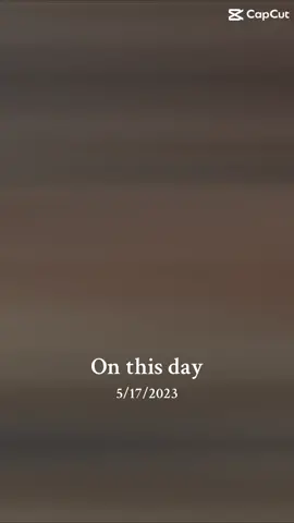 #onthisday #fyp #capcut #foryou 
