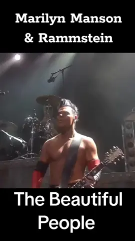 Marilyn Manson & Rammstein - The Beautiful People #rammstein #marlynmanson #thebeautifulpeople #tiktokmusic #metal #alternative #music #fypシ #tiktok #bestmusicvideo #musica #bestmusic #melomane #live #bestlive #performance 