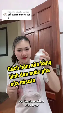 Trả lời @Hoà Nhoii Cách hâm sữa bằng bình đun nước pha sữa misuta siêu đơn giản. #cocaxinchao0 #binhdungnuoc #binhdunnuocphasua #binhdunnuocgiunhiet #binhdunnuocvahamsua #binhdunnuocphasuamisuta 