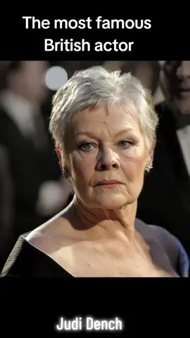 The Most Famous British Actor | Judi Dench | #doctor #british #britishactor #britishactors #4k #4kquality 