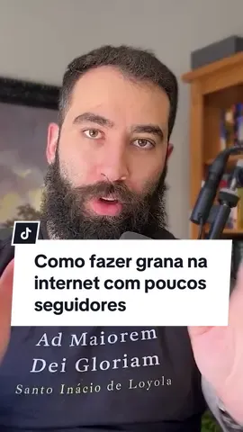 Como fazer dinheiro na internet com poucos seguidores. #marketingdigital #producaodeconteudo #vendas #digital #sucesso #trabalho #mentoria 